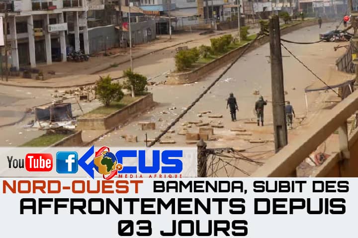 Cameroun : Bamenda subit des affrontements  depuis 3 jours.